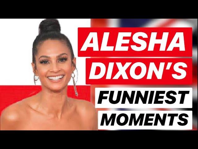 ALESHA DIXON - FUNNIEST MOMENTS AND MORE!