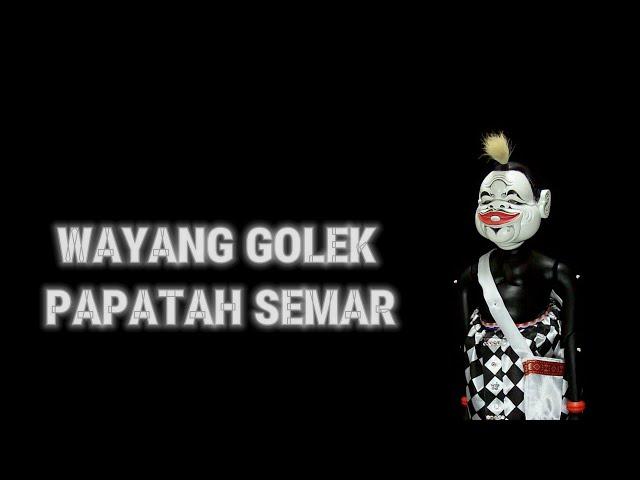 WAYANG GOLEK ASEP SUNANDAR SUNARYA || PAPATAH SEMAR PIKEUN KAHIRUPAN