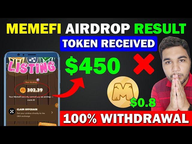 Memefi Token Received - Memefi Price $0.8? | Memefi Airdrop Withdrawal Process || Memefi Listing