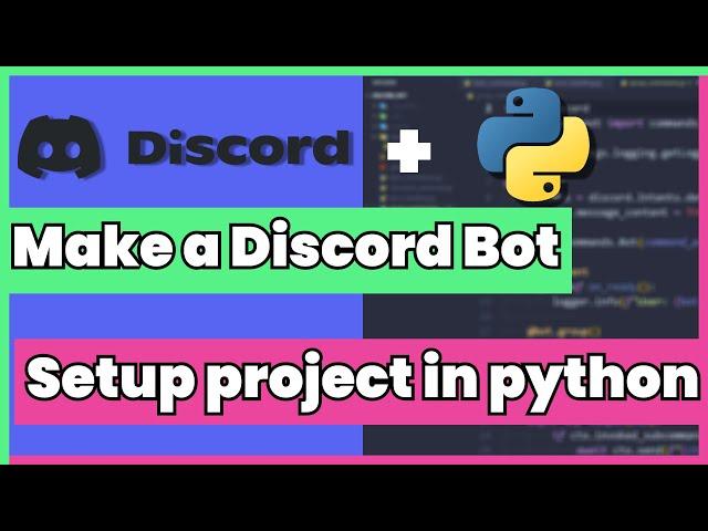 Setting up a discord.py 2 discord bot from scratch in python