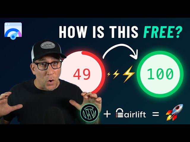 The Ultimate FREE WordPress Speed Optimization Plugin  [Airlift]