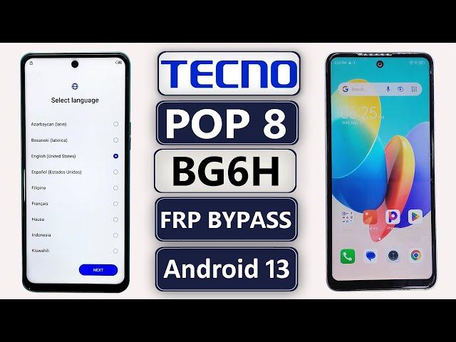 TECNO POP 8 (BG6H) FRP BYPASS ANDROID 13 TECNO POP 8 GOOGLE ACCOUNT BYPASS TECNO POP 8 FRP UNLOCK