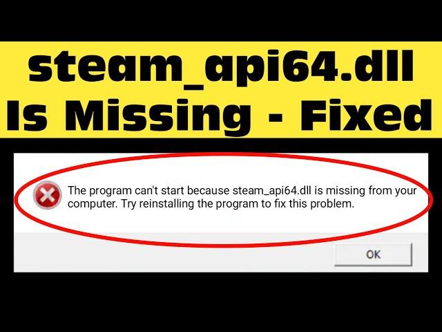 How To Fix Steam api dll Is Missing || steam_api.dll Missing Error | 2023