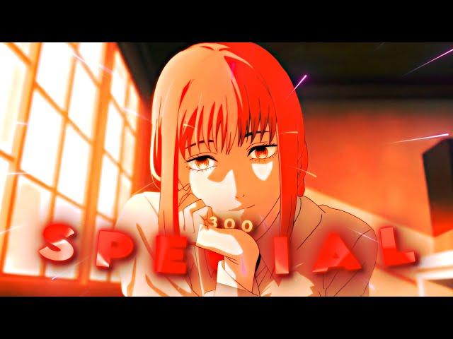Special 300 subs (Tek it) - (AMV/Edit)