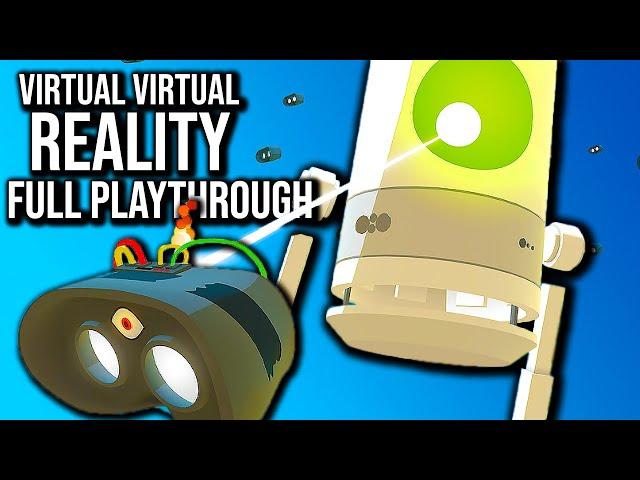 Virtual Virtual Reality | Full Game Walkthrough (Both Endings) | No Commentary