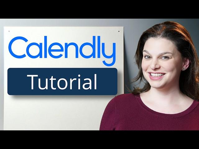 Calendly Tutorial for Beginners