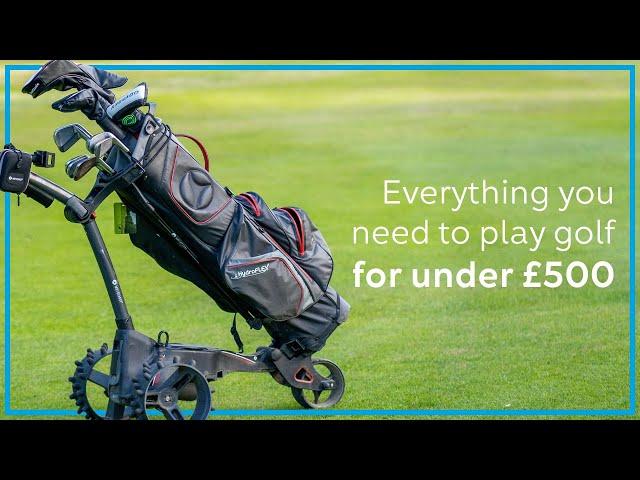 EVERYTHING you need to start playing golf [for under £500]