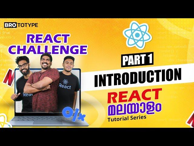 Part 1 | Introduction to React | React Malayalam Tutorial | React Challenge