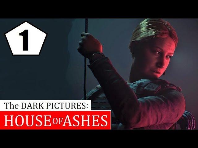 The DARK PICTURES: HOUSE of ASHES - 1 серия - ТАЙНА ДРЕВНЕЙ ГРОБНИЦЫ