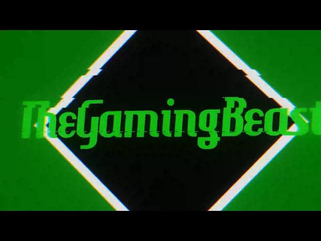 TheGamingBeast Intro