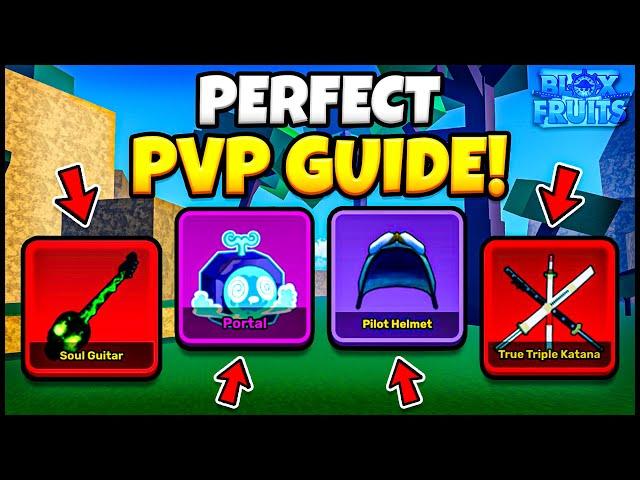 The Perfect PVP Guide In Blox Fruits! | UPDATE 24