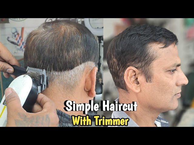 Simple Haircut With Trimmer Only Scissor | Step By Step Tutorial in Hindi | Sahil Barber