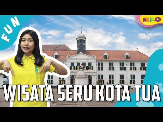 Indonesia Travel Destinations - Tempat Wisata Kota Tua Jakarta