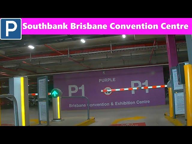 【Brisbane Parking City】 Southbank Brisbane Convention Centre Carpark from Merivale St