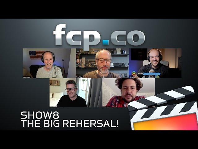 FCPdotco Live Test - that wasn't a test! (Show 8) FCPX