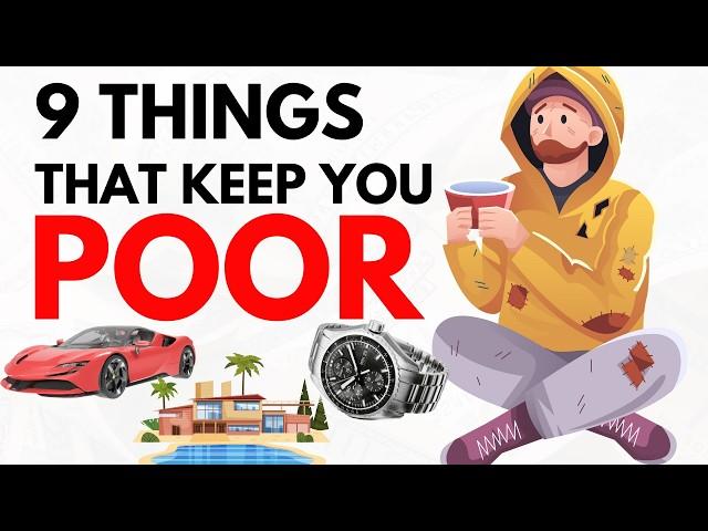 9 Shocking Things That Keep People Poor (Avoid These to Build Wealth Fast)