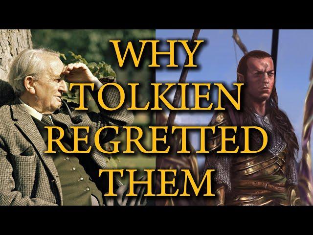 Why Tolkien Regretted His Elves