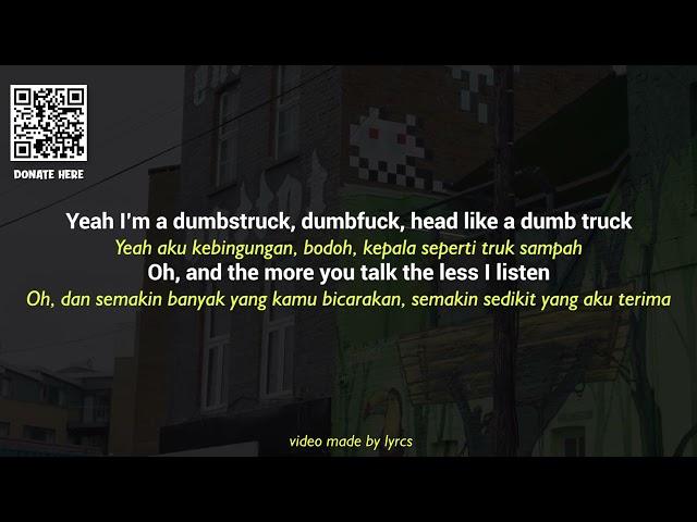 Neck Deep - Dumbstruck Dumbf**k (lyrics) + terjemahan