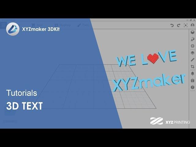 XYZmaker 3DKit Tutorials l 3D Text