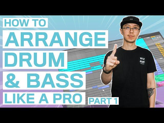 How to Arrange Drum and Bass Music | Minimal DNB Ableton Tutorial [Part 1]