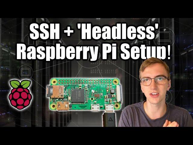 Raspberry Pi ('Headless') Setup For Barebones Projects!