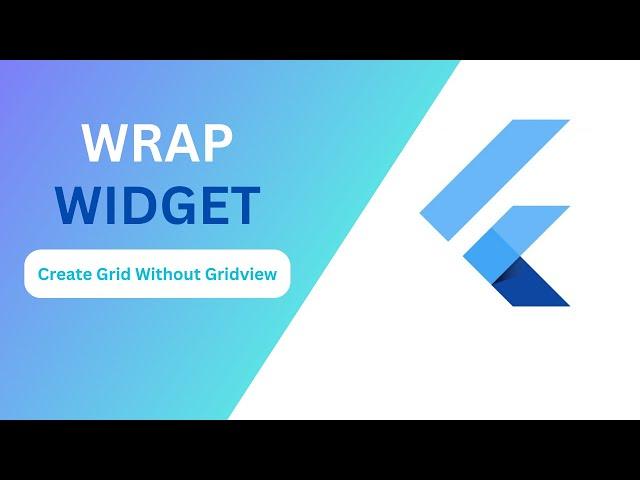 The Best Flutter Wrap Widget Hack