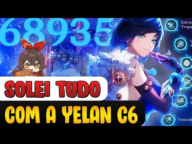 SOLEI TUDO COM A YELAN C6 - EXPRESS WAGNERNOVAES | GENSHIN IMPACT