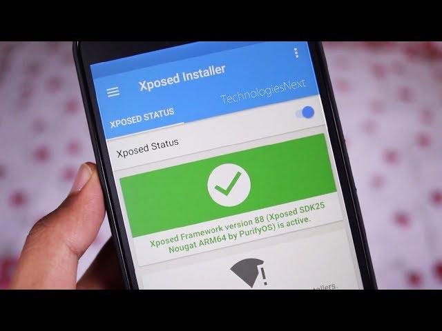 How to Install Official Xposed Framework on Android Nougat Xposed for Android Nougat 7.1.2