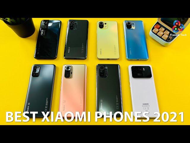 BEST XIAOMI PHONES (so far) of 2021!