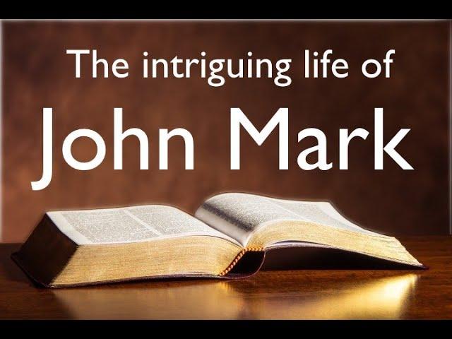 DAVE Rebbettes - The Life of John Mark - Jesus youngest disciple