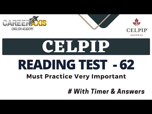 Celpip Reading Mock Test | Celpip Reading Practice Test