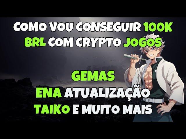 Como vou conseguir 100k BRL com P2A ? ENA + outros airdrops