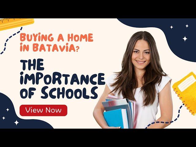 How Batavia IL Schools Impact Home Values | The Kombrink Team