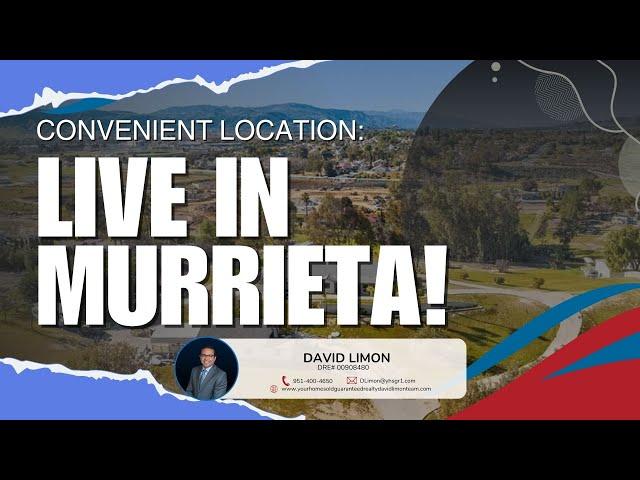 Why Live in Murrieta?