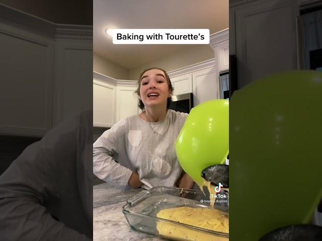 Baking With Tourette’s Syndrome #tiktok