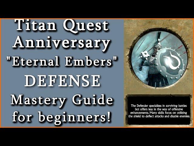 Titan Quest Anniversary: DEFENSE Mastery Guide for beginners!