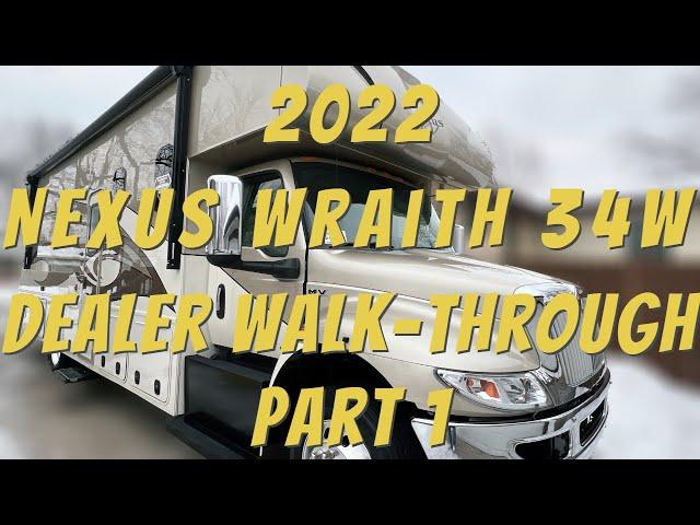 Nexus Wraith 34W 2022 | Dealer Walkthrough | Part 1 | Super C | diesel | Cummins