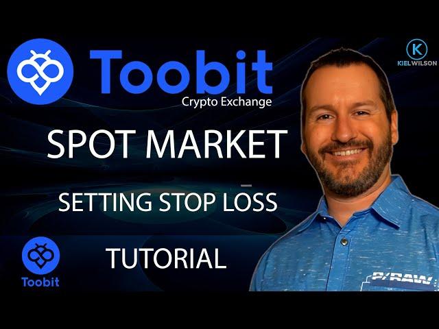 TOOBIT - SPOT MARKET - STOP LOSS TUTORIAL - How to set a stop loss.