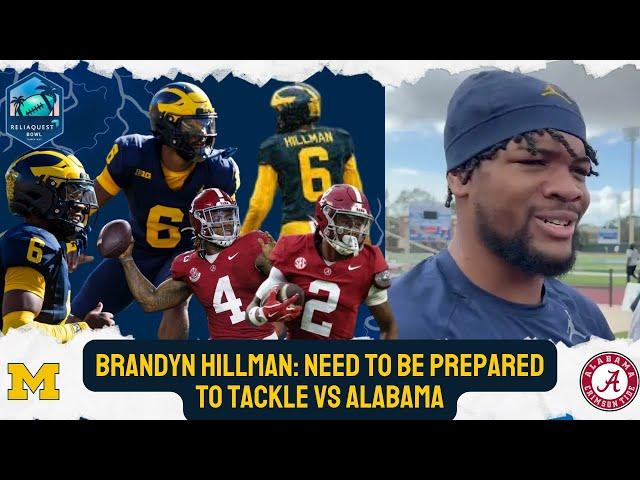 Brandyn Hillman says Michigan needs to be 'prepared to tackle' against Alabama