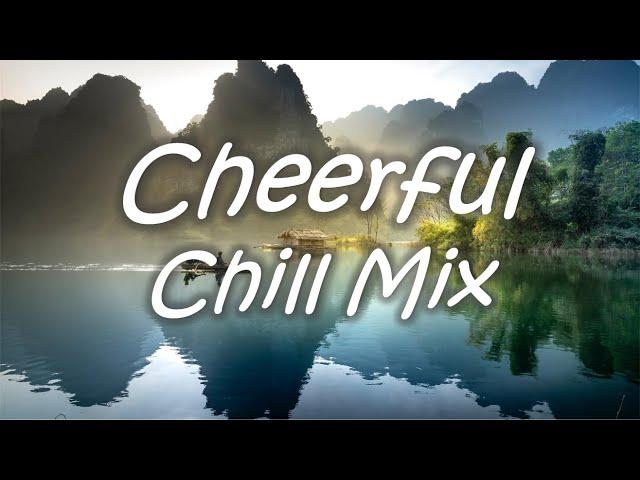 1 Hour Uplifting Music Mix - Cheer You Up and Make You Feel Good (Free Download)