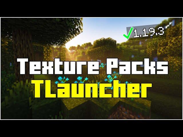 How To Install Texture Packs in TLauncher 1.19.4! (2023)