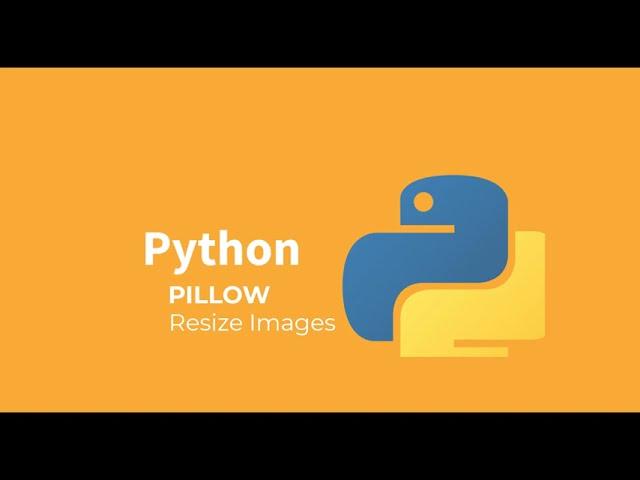 Resize Images using Pillow (PIL) library in Python