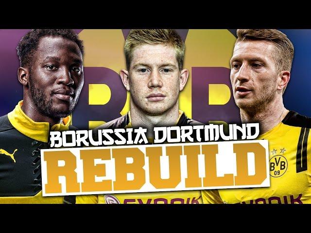 REBUILDING BORUSSIA DORTMUND!!! FIFA 17 Career Mode