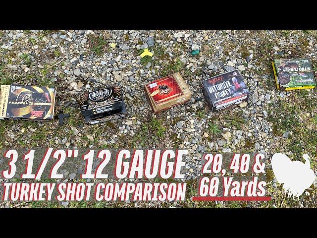 The Ultimate 12 Gauge 3 1/2" Turkey Shot Comparisons: 20, 40 and 60 Yard