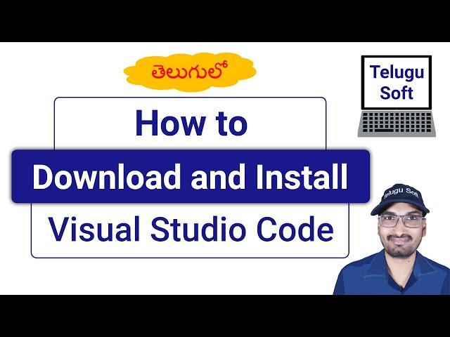 How to Download and Install Visual Studio Code (VS Code) on Windows (in Telugu)