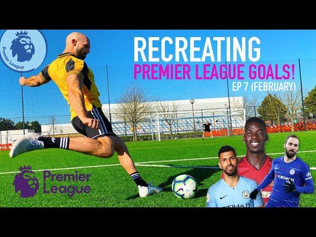 The BEST Premier League Goals | Feb 18/19