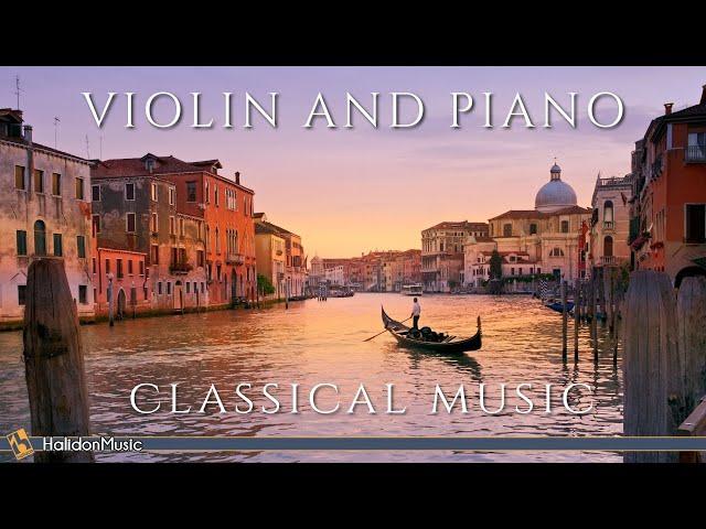 Violin and Piano | Classical Music