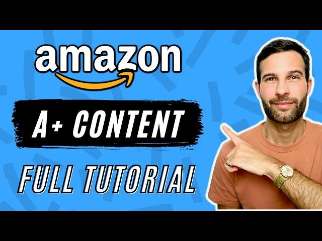 How To Create A+ Content On Amazon in 2022 | Step By Step Tutorial