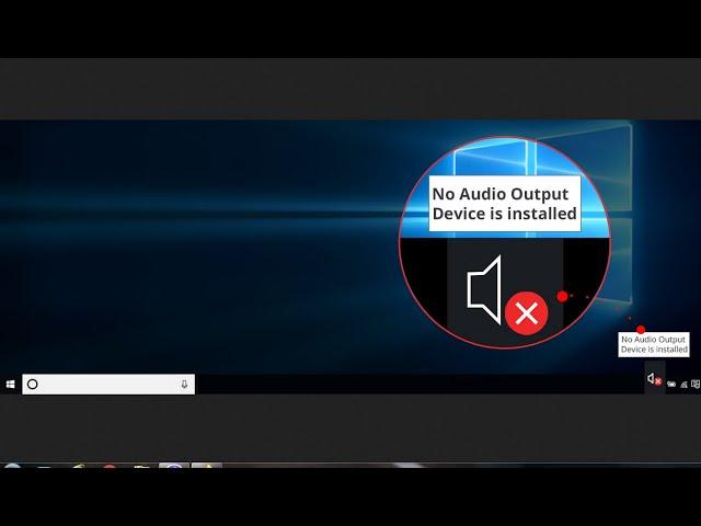 no audio output device is installed windows 7 &10 fixed