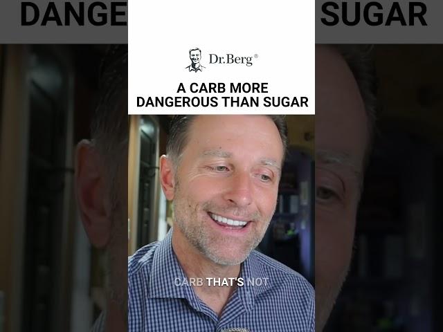 A carb that is more dangerous than sugar. It can spike blood sugars significantly. What is it?